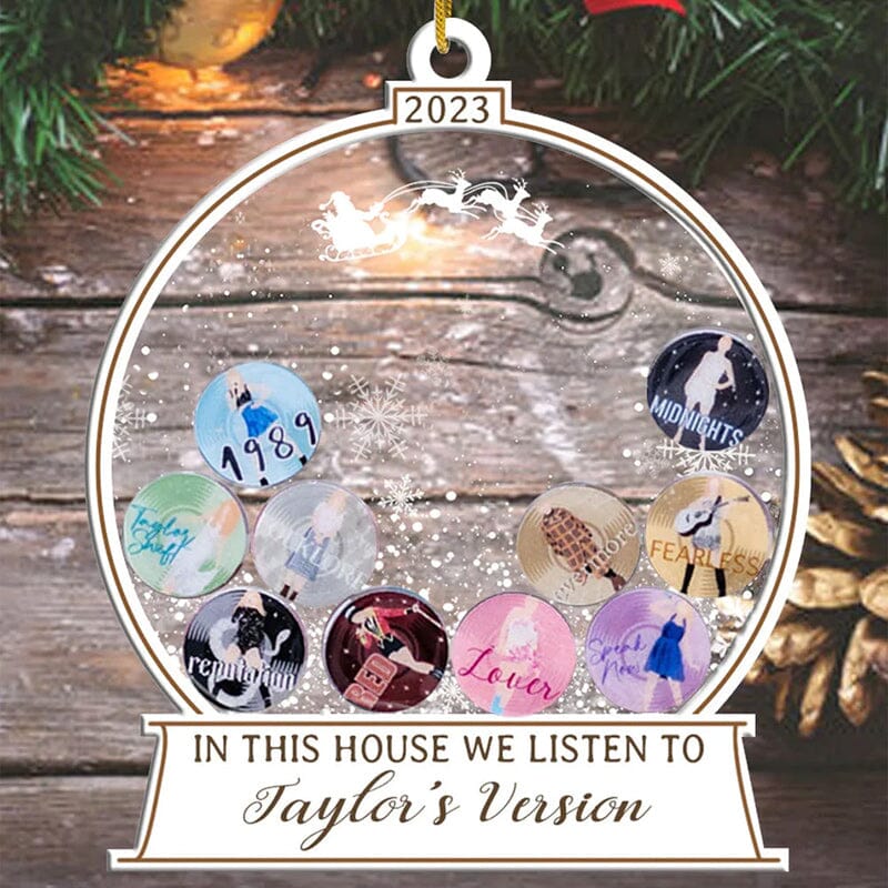 In This House We Listen To Taylor's Version Ornament